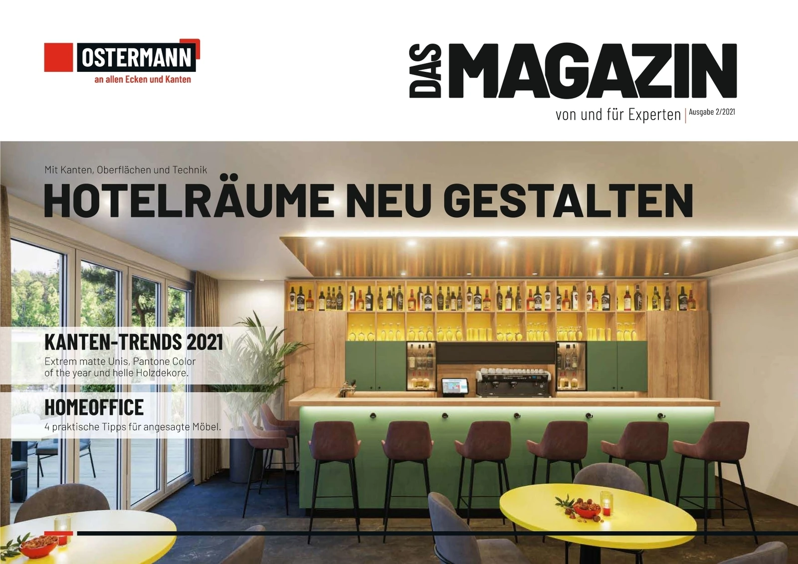 HOTELRÄUME NEU GESTALTEN - Das Magazin 2 2021 Ostermann