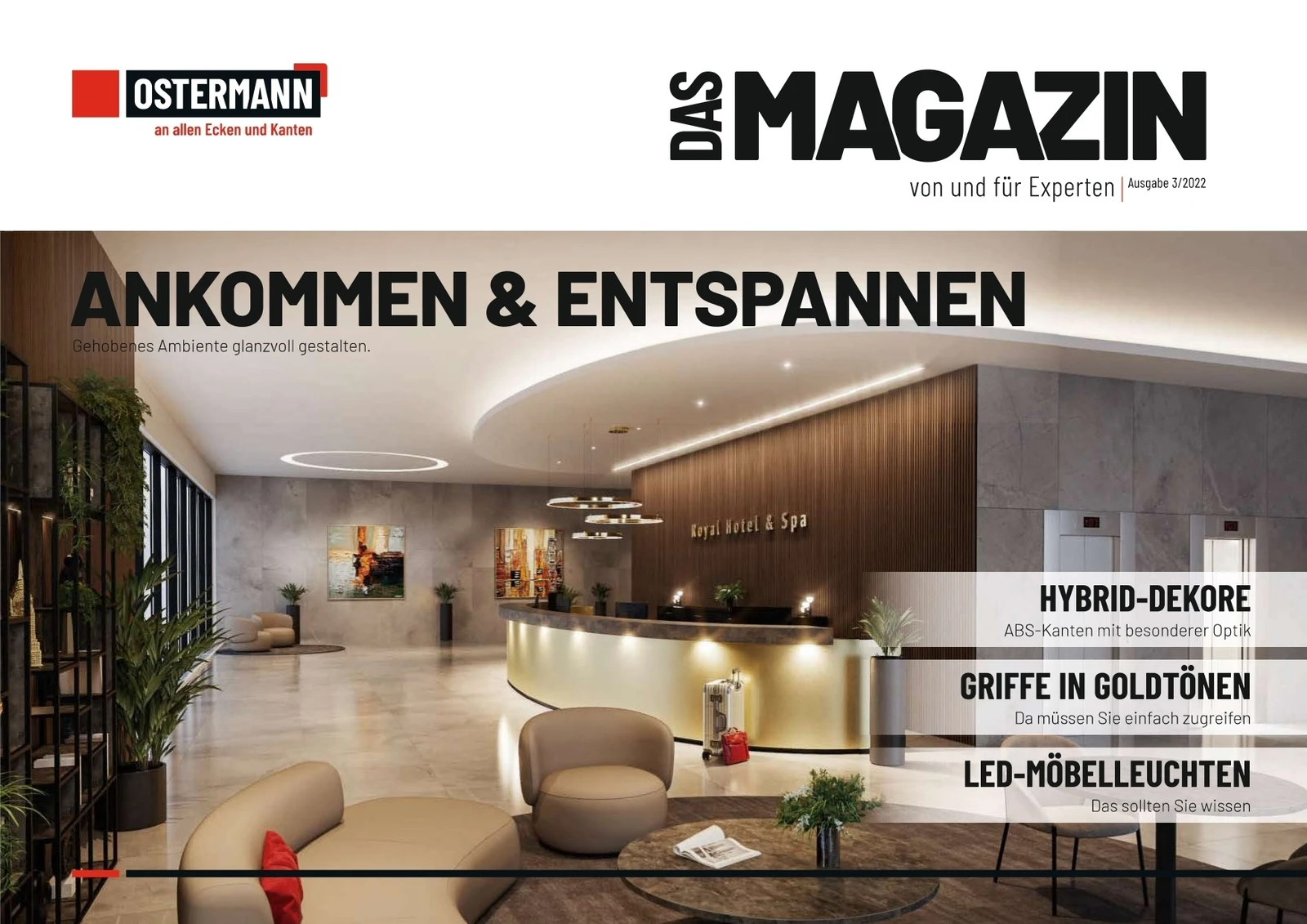 ANKOMMEN & ENTSPANNEN - Das Magazine 3 2022 Ostermann